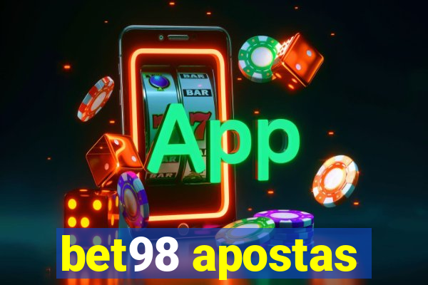 bet98 apostas
